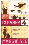 Gee, Maggie - My Cleaner