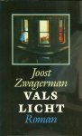 Joost Zwagerman 10714 - Vals licht