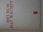 Wilson, Sloan - Het huis dat wachtte