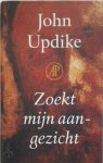 John Updike - Zoekt mijn aangezicht