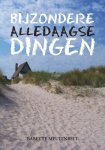 Babette Meulenbelt - Bijzondere alledaagse dingen