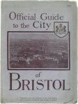  - Official Guide to the City of Bristol