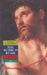 Houwelingen, A.A. van & G. Sleeuwenhoek e.a. (red.) - Jezus, bij hoog en bij laag: De christologie van Van de Beek en Kuitert