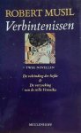 MUSIL Robert - Verbintenissen. Twee novellen. De voleinding der liefde & De verzoeking van de stille Veronika