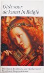 Lemaire R, Gepts G, D`Arschot Ph, e.a. - Gids voor de kunst in Belgie met 152 platen en 19 kaarten