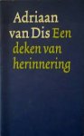 Dis, Adriaan.van - Een deken van herinnering