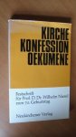 Halaski, Karl; Herrenbrück, Walter - Kirche, Konfession, Ökumene. Festschrift für Professor D. Dr. Wilhelm Niesel, Moderator des Reformierten Bundes zum 70. Geburtstag