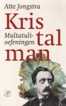 Jongstra, Atte - Kristalman: Multatuli-oefeningen