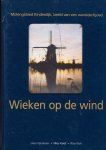 L. Fijnekam, N. Knol, R. Vlot - Wieken op de wind
