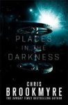 Brookmyre, Chris - Places in the Darkness