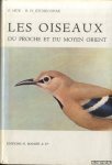 Hue, F. & R.D. Etchecopar - Les Oiseaux du Proche et du Moyen Orient, de la Méditerranée aux contreforts de l'Himalaya