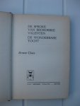 Claes, Ernest - De sproke van broederke Valentijn. De wonderbare tocht.