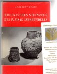 Klein, Adalbert - Rheinisches Steinzeug des 15. bis 18. Jahrhunderts