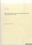 Lafeber, C.V. - De ontwikkeling van de parlementaire democratie in Duitsland 1871-1990