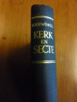 Boerwinkel Dr.F. - Kerk en secte