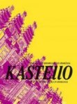 Andresoin, Bruno (ed.) - Kastello : palato ale Promilor din România = palaces of the Roma in Romania.