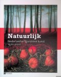 Birnie, Annabelle - Natuurlijk: Nederlandse figuratieve kunst 1970-2010