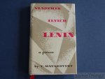 Vladimir Mayakovsky. - Vladimir Ilyich Lenin.