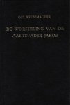 Krummacher, G.D. - Krummacher, G.D.-De worsteling van den Aartsvader Jakob en zijne zegepraal