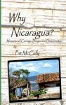 Pat Mccully - Why Nicaragua?