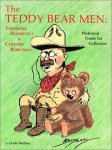 Mullins, Linda - The Teddy Bear Men: Theodore Roosevelt & Clifford Berryman