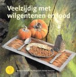 Beatrijs Hansma en Margreeth Massa-Hansma - Veelzijdig met wilgentenen en lood