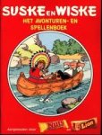Vandersteen, Willy - Suske en Wiske Het avonturen- en spellenboek
