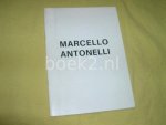 Monteverdi, Mario; Lazzari, Lino; e.a. - Marcello Antonelli