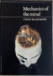 Blakemore, Colin - MECHANICS OF THE MIND (BBC Reith Lectures 1976)
