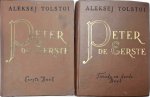 Tolstoi. Aleksej - Peter de Eerste (3 delen in 2 banden)