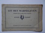  - Uit het Marineleven. Onze Vloot.