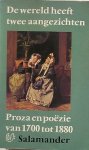 NIEUWENHUYS, R., - De wereld heeft twee aangezichten. Proza en poezie van 1700-1880.