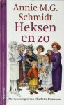 A.M.G. Schmidt 219884 - Heksen en zo Met tekeningen van Charlotte Dematons