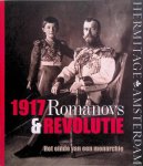 Piotrovsky, Mikhail & Alexander Münninghoff - 1917 Romanovs Revolutie: het einde van een monarchie