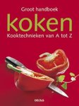 C. Lenz 16917, C. Bruckmann 84801 - Groot handboek koken Kooktechnieken van A tot Z