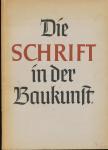 Scheja, G. & E. Hölscher - Die Schrift in der Baukunst