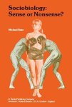 Michael Ruse - Sociobiology: Sense or Nonsense