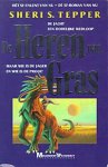 Tepper, Sheri S. - De heren van gras