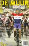 BART JUNGMANN, MART SMEETS & BERT WAGENDORP - De Muur 11 -Wielertijdschrift voor Nederland en Vlaanderen