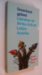 div auteurs - Onverkend gebied / Literatuur uit Afrika Azie en Latijns Amerika