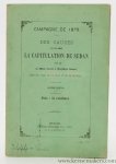 Officier attaché à l'État-Major Général [ Napoleon ]: - Campagne de 1870. Des causes qui ont amene la capitulation de Sedan. Avec les plans de la place et de la bataille. Sixieme edition.