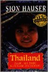 Sjon Hauser - THAILAND ZACHT ALS ZIJDE