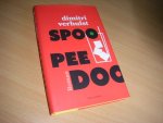 Dimitri Verhulst - Spoo pee doo