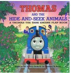 Bell, Owain (illustrations) - Thomas and the Hide-ans-seek animals - a Thomas the tank engine flap book