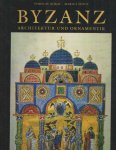 Korac, Vojislav & Marica Suput - Byzanz, Architektur und Ornamentik