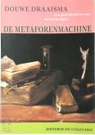 Douwe Draaisma - De metaforenmachine een geschiedenis van het geheugen