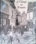 Couderc, Jean Marie - A Village in France: Louis Clergeau's Photographic Portrait of Daily Life on Pontlevoy, 1902-1936