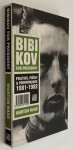 Haas, Martijn, - Bibikov for president. Politiek, poëzie & performance 1981-1982