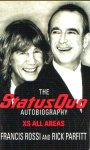  - STATUS QUO - autobiografie - Francis Rossi/Rick Parfitt - Access All Areas, 400 blz.