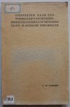 Nijboer Lambert Willem - Onderzoek naar den weerstand van bitumen-mineraalaggregaat mengsels tegen plastische deformatie Proefschrift 1942 met stellingen